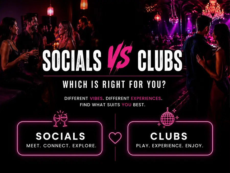 Swinger Socials vs Swingers Clubs: Which Is Right for You?